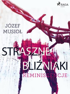 cover image of Straszne Bliźniaki. Reminiscencje